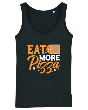 Eat More Pizza Black
