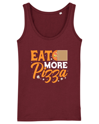Eat More Pizza Burgundy
