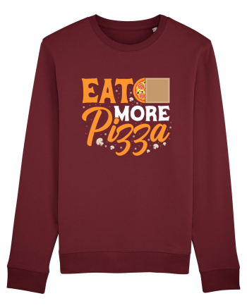 Eat More Pizza Burgundy