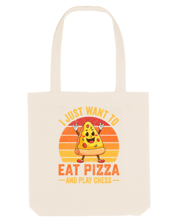 I just want to eat pizza and play chess Natural