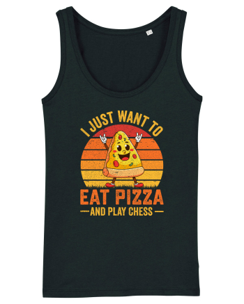 I just want to eat pizza and play chess Black