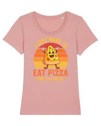 I just want to eat pizza and play chess Canyon Pink