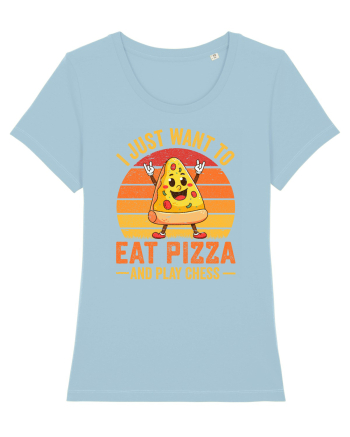 I just want to eat pizza and play chess Sky Blue