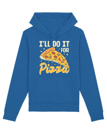 I'll Do It For Pizza Royal Blue