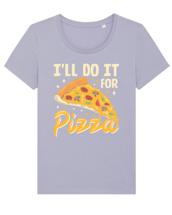 I'll Do It For Pizza Lavender