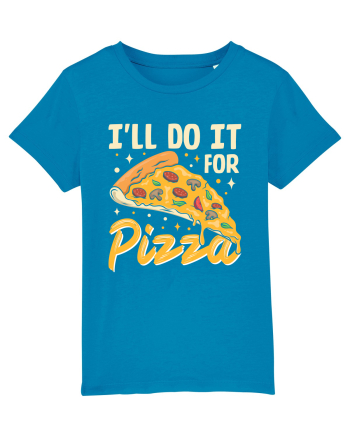 I'll Do It For Pizza Azur