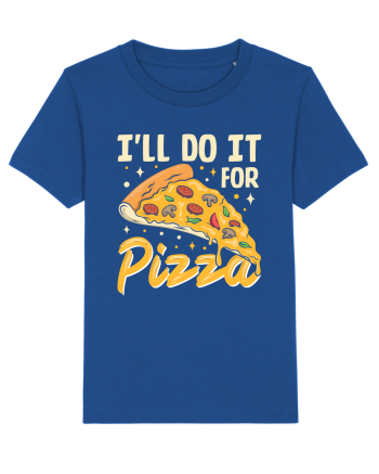 I'll Do It For Pizza Majorelle Blue