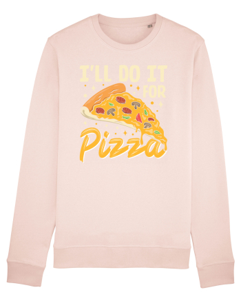 I'll Do It For Pizza Candy Pink