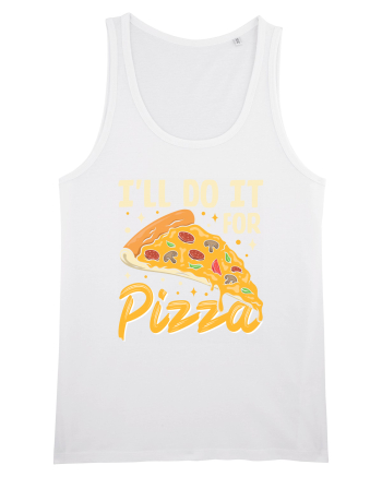 I'll Do It For Pizza White