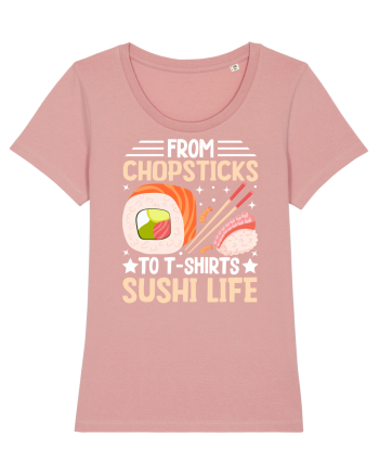 From Chopsticks to T-Shirts Sushi Life Canyon Pink