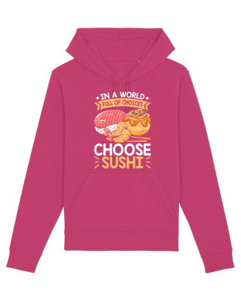 In a world full of choices, choose sushi Raspberry
