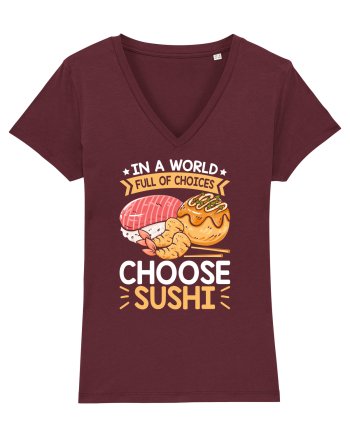 In a world full of choices, choose sushi Burgundy