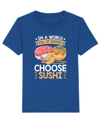 In a world full of choices, choose sushi Majorelle Blue