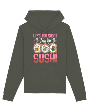 Life's too short to say no to sushi Khaki