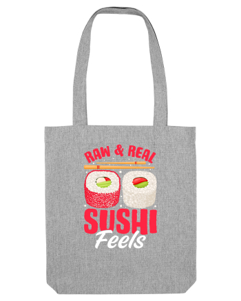 Raw & Real Sushi Feels Heather Grey