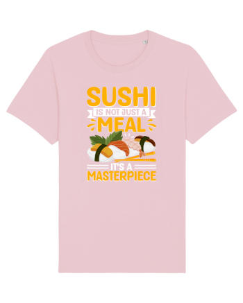 Sushi is not just a meal, it's a masterpiece Cotton Pink