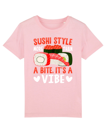 Sushi Style More Than a Bite, It's a Vibe Cotton Pink