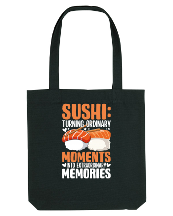 Sushi Turning Ordinary Moments Into Extraordinary Memories Black