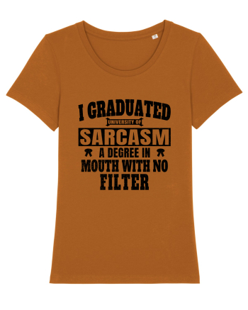 I Graduated University Of Sarcasm bk Roasted Orange