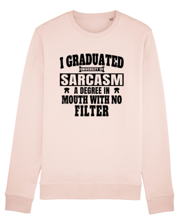 I Graduated University Of Sarcasm bk Candy Pink