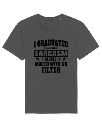 I Graduated University Of Sarcasm bk Anthracite