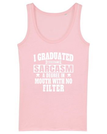 I Graduated University Of Sarcasm wh Cotton Pink