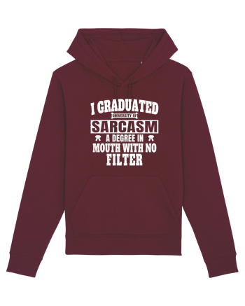 I Graduated University Of Sarcasm wh Burgundy