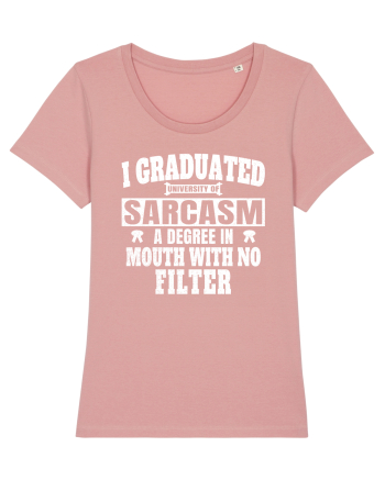 I Graduated University Of Sarcasm wh Canyon Pink