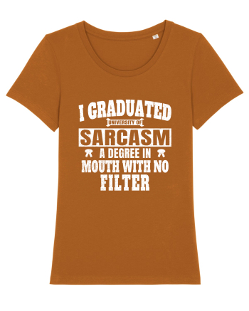 I Graduated University Of Sarcasm wh Roasted Orange