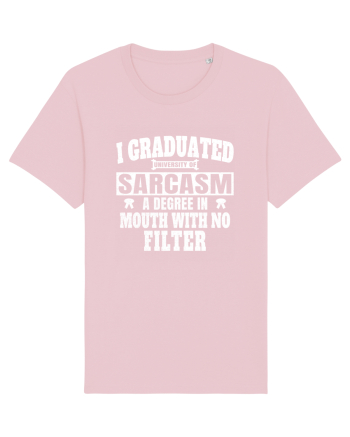 I Graduated University Of Sarcasm wh Cotton Pink