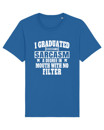 I Graduated University Of Sarcasm wh Royal Blue