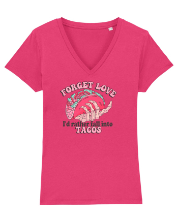 Anti Valentine Day - Forget love fall into tacos Raspberry