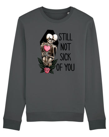 Anti Valentine Day - Still not sick of you Anthracite