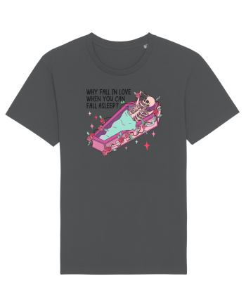 Anti Valentine Day - Why fall in love when you can fall asleep Anthracite