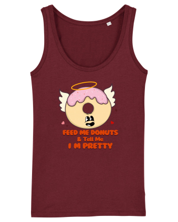 retro chic de Ziua Îndrăgostiților - Feed me donuts and tell me I am pretty Burgundy
