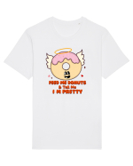 retro chic de Ziua Îndrăgostiților - Feed me donuts and tell me I am pretty Tricou mânecă scurtă Unisex Rocker