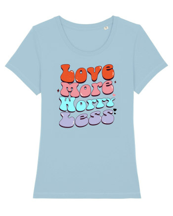 retro chic de Ziua Îndrăgostiților - Love more worry less Sky Blue
