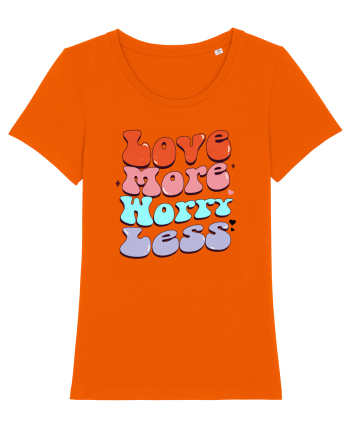 retro chic de Ziua Îndrăgostiților - Love more worry less Bright Orange