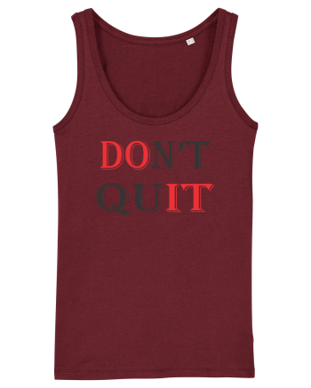 Don't QUIT Burgundy