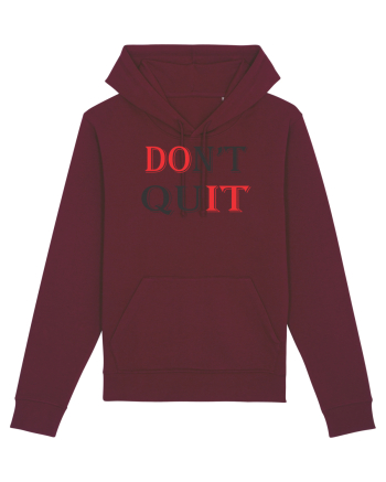 Don't QUIT Burgundy
