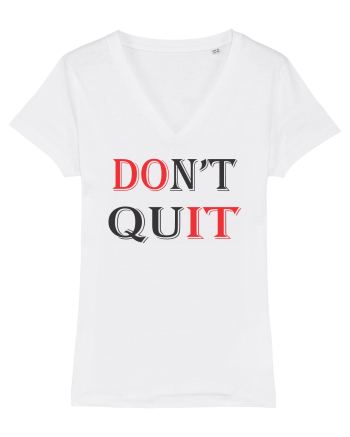 Don't QUIT White