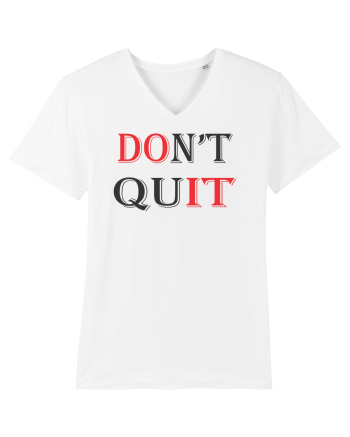 Don't QUIT White