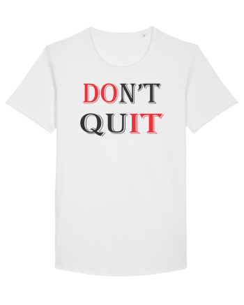 Don't QUIT White