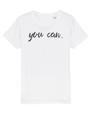 you can White