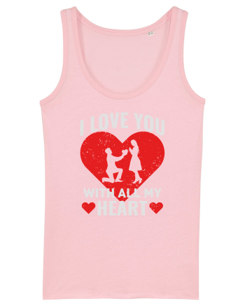 pentru îndrăgostiți - I love you with all my heart Cotton Pink