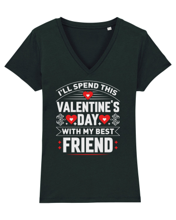 pentru îndrăgostiți - I will spend this Valentines Day with my best friend Black
