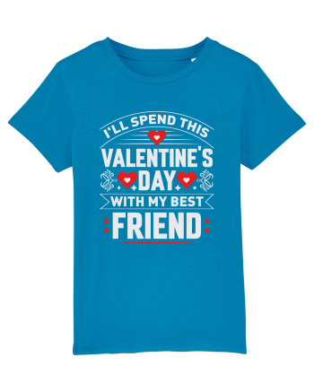 pentru îndrăgostiți - I will spend this Valentines Day with my best friend Azur