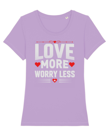 pentru îndrăgostiți - Love more worry less Lavender Dawn