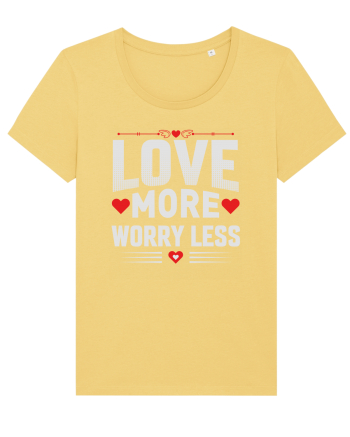 pentru îndrăgostiți - Love more worry less Jojoba
