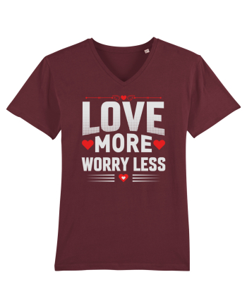 pentru îndrăgostiți - Love more worry less Burgundy